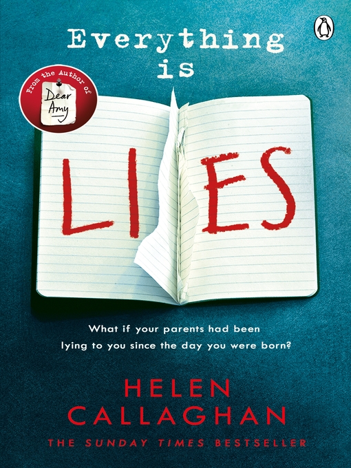 Title details for Everything Is Lies by Helen Callaghan - Available